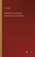 Geschichte der poetischen National-Literatur der Hebräer