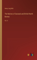 Natives of Sarawak and British North Borneo