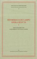 Heymericus de Campo Opera Selecta 1