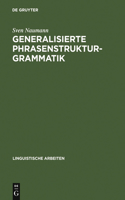 Generalisierte Phrasenstrukturgrammatik: (212 Linguistische Arbeiten)