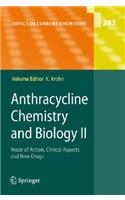 Anthracycline Chemistry and Biology II