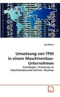 Umsetzung von TPM in einem Maschinenbauunternehmen