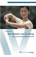 Nutzen von Qi Gong