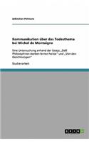 Kommunikation über das Todesthema bei Michel de Montaigne