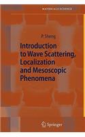 Introduction to Wave Scattering, Localization and Mesoscopic Phenomena