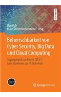 Beherrschbarkeit Von Cyber Security, Big Data Und Cloud Computing