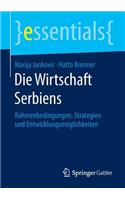 Die Wirtschaft Serbiens