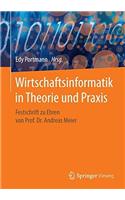 Wirtschaftsinformatik in Theorie Und PRAXIS