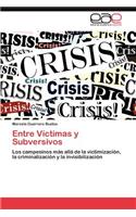 Entre Victimas y Subversivos