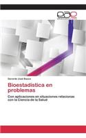 Bioestadística en problemas