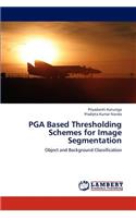 PGA Based Thresholding Schemes for Image Segmentation