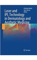 Laser and Ipl Technology in Dermatology and Aesthetic Medicine