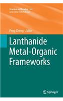 Lanthanide Metal-Organic Frameworks