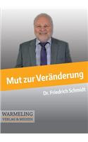 Mut zur Veränderung
