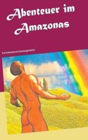 Abenteuer Im Amazonas