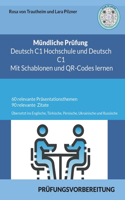 Mündliche Prüfung Deutsch C1 Hochschule und C1 * Mit Schablonen Lernen