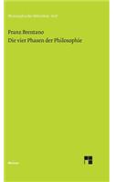 vier Phasen der Philosophie und ihr augenblicklicher Stand