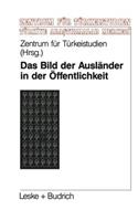 Bild Der Ausländer in Der Öffentlichkeit