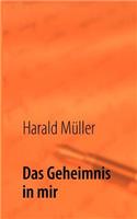 Das Geheimnis in mir