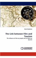 The Link between Film and Tourism: (English)
