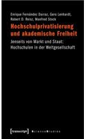 Hochschulprivatisierung Und Akademische Freiheit