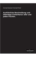 Ausfuhrliche Beschreibung Und Lebendige Conterfactur Aller Und Jeden Fischen.