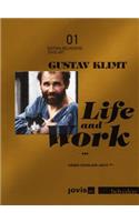 Gustav Klimt: Life and Work