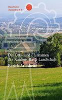 Die Orts- Und Flurnamen Des Kantons Basel-Landschaft