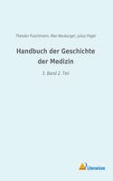 Handbuch der Geschichte der Medizin