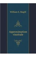 Approximation viscérale