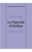 La légende d'Oedipe