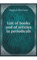 List of books and of articles in periodicals: (English)