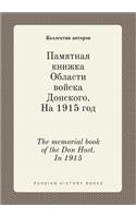 The memorial book of the Don Host. In 1915: (Russian)
