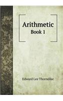 Arithmetic Book 1