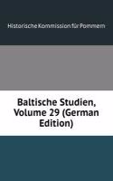 Baltische Studien, Volume 29 (German Edition)