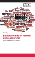 Elaboración de un manual de bioseguridad