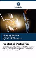 Fröhliches Verkaufen