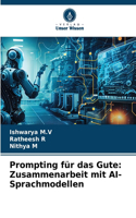 Prompting für das Gute
