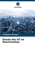 Einsatz des IoT im Maschinenbau