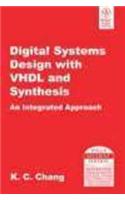 Digital Systems Design With Vhdl And Synthesis: An Integrated Approach