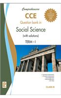 Comprehensive Cce Question Bank In Social Science (With Solutions) Term-I Ix