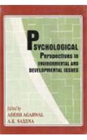 Psychological Perspectives in Environmental and Developmental Issues