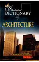 Illustrated Dictionary of Architecture