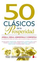 50 Clasicos de la Prosperidad