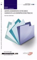 Manual Gestion administrativa de Recursos Humanos en las Administraciones Publicas. Cualificaciones Profesionales (Spanish Edition)