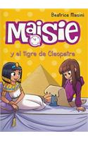 Maisie y El Tigre de Cleopatra