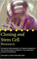 Cloning and Stem Cell Research: Legal Documents