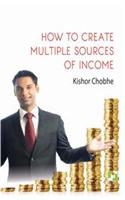 How To Create Multiple Sources Of Income