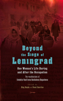 Beyond the Siege of Leningrad