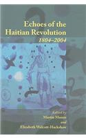 Echoes of the Haitian Revolution, 1804-2004